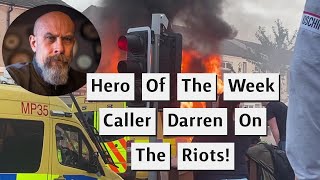 Hero Of The Week  Caller Darren Who Delivered A Positive Message During These Dark Times [upl. by Atiekram]