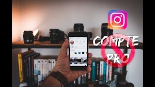 Compte PRO INSTAGRAM  le MAUVAIS choix [upl. by Notnarb]