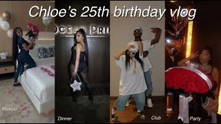 CHLOES 25TH BIRTHDAY VLOG [upl. by Poll]