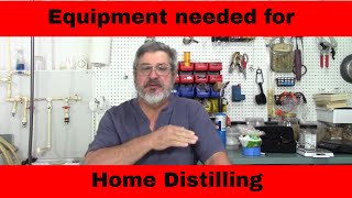 E125 Equipment needed for home distilling [upl. by Naic762]