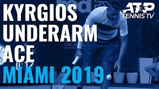 Nick Kyrgios underarm serve and ace v Dusan Lajovic  Miami Open 2019 [upl. by Naujad]