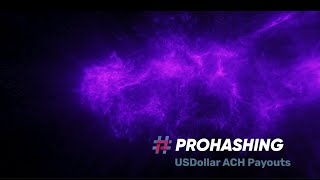 Setting up USD ACH payouts with PROHASHING Rebranded [upl. by Bara]