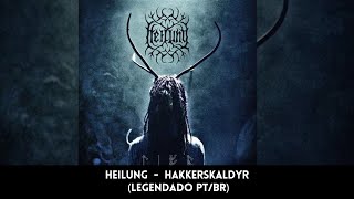 Heilung  Hakkerskaldyr Legendado PTBR [upl. by Denten]