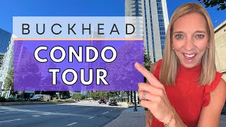 Full Buckhead Condos Tour  Buckhead Atlanta  Atlanta neighborhoods [upl. by Gally]