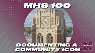 MHS 100  Documenting a Community Icon [upl. by Thorman]