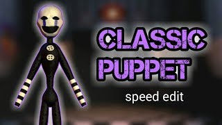 Speed Edit  Classic Puppet [upl. by Templa]