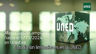 Campaña ampliación de Matrícula La UNED amplía el plazo de Matrícula para sus 30 Grados [upl. by Ybrik]