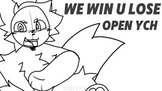 WE WIN U LOSE animation meme  closed YCH  read description [upl. by Sisak162]