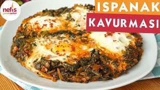 Yumurtalı Ispanak Kavurması Tarifi  Anne usulü [upl. by Ashling]