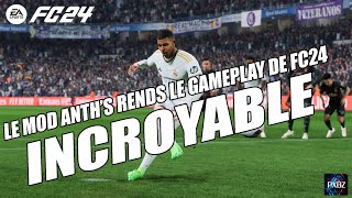 Le MOD Anths pour FC24 est INCROYABLE  Gameplay de EA Sports FC 24 sur PC RTX 4070 [upl. by Yeznil982]