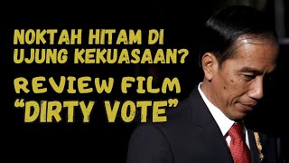 Jokowi Menyalahgunakan Kekuasaan Review Film quotDirty Votequot [upl. by Ciredec]