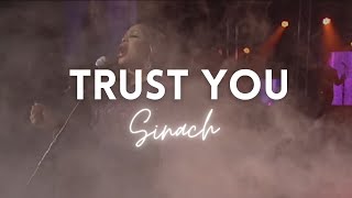 SINACH  TRUST YOU [upl. by Giarg]