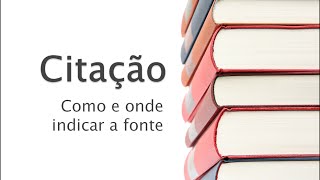 Citação como e onde indicar fonte [upl. by Mudenihc838]