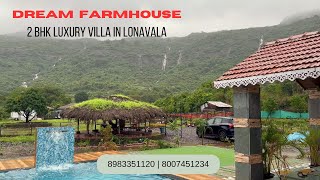 Dream Farmhouse Villa in Lonavala 2 BHK Villa with private pool [upl. by Asimaj]