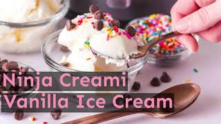 Ninja Creami Vanilla Ice Cream  GlutenFree [upl. by Nataline]