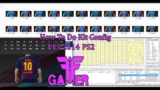 How To Do Kit Config Pes 2014 Ps2 [upl. by Hayashi]