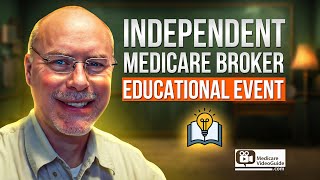 Independent Medicare Broker Provides Trustworthy Insights 💡 [upl. by Ramal171]