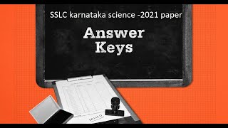 SSLC KARNATAKA STATE BOARD SCIENCE EXAM 2021 KEY ANSWERENGLISH MEDIUMMATHS KEY ANSWER [upl. by Kado775]