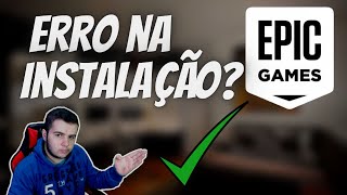 COMO RESOLVER O ERRO DE INSTALAÇÃO DA EPIC GAMES em 2021 Nova solução [upl. by Caren]