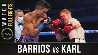 Barrios vs Karl FULL FIGHT October 31 2020  PBC on Showtime [upl. by Junieta]