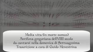 Media vita in morte sumus  Antifona gregoriana [upl. by Ribaudo]