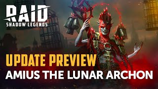 RAID Shadow Legends  Update Preview Cursed City  Amius the Lunar Archon [upl. by Goober]