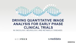 Driving Quantitative Image Analysis for Early Phase Clinical Trials [upl. by Rosemonde]