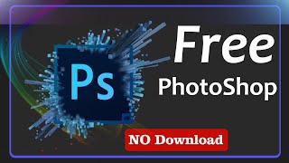 How to get and Use Photoshop for FREE on PC LAPTOP 2024  WITHOUT No Download [upl. by Reinaldo]