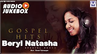 Beryl Natasha Special Gospel Songs  Audio Jukebox  Tamil Christian Songs  Music Mindss [upl. by Ahtiek]