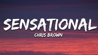 Chris Brown  Sensational Lyrics ft Davido amp Lojay [upl. by Hunley646]