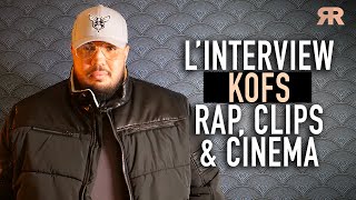 KOFS en interview  le rap les clips le cinéma Kaaris Kamelancien Soprano… et Santé amp Bonheur [upl. by Bubb]