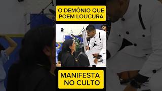 PASTOR ENFRENTA DEMÔNIO DA LOUCURA TERRÍVEL LIBERTAÇÃO [upl. by Htebi]