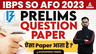 IBPS AFO Prelims Question Paper  IBPS AFO Prelims Preparation  IBPS AFO 2023  By Sudhanshu Sir [upl. by Erasaec]