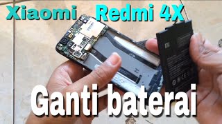 Cara ganti baterai xiaomi redmi 4x  how to replace xiaomi redmi 4x batteries [upl. by Einahpts863]