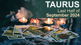 TAURUS LAST HALF OF SEPTEMBER 2024 quotA BLESSING IN DISGUISEquot tarotreading september2024 [upl. by Wasserman550]