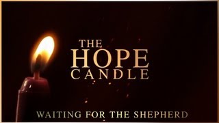 Advent  The Hope Candle [upl. by Nosydam]