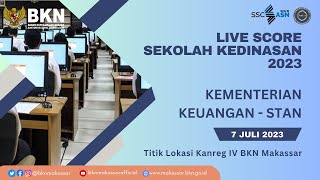 Live Score SKD Sekolah Kedinasan Politeknik Keuangan Negara STAN  Sesi 1  Jumat 7 Juli 2023 [upl. by Georgeta]