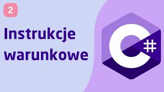 Instrukcje warunkowe  C  Dla początkujących [upl. by Adnarahs207]