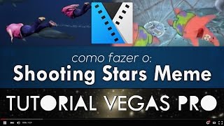 Shooting Stars Meme  Tutorial VEGAS PRO [upl. by Nycila11]