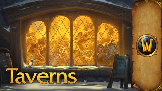 Taverns of Azeroth  Music amp Ambience  World of Warcraft [upl. by Nosidda375]