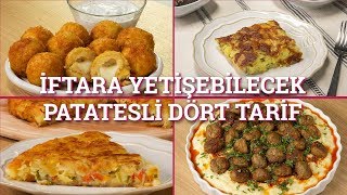 İftara Yetişebilecek Patatesli Dört Tarif  Yemekcom [upl. by Annaul]