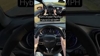 2024 Chrysler Pacifica Pinnacle Hybrid 060 MPH Acceleration review minivan pov shorts [upl. by Eidaj]