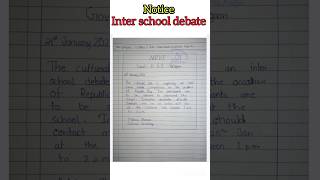 Notice inter school debate notice notice writing ajstudyroyal [upl. by Aenneea]