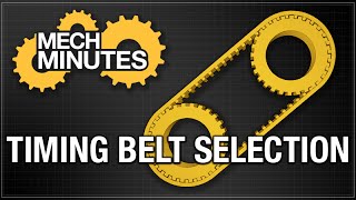 TIMING BELTS amp PULLEYS PT 1 BELT SELECTION  MECH MINUTES  MISUMI USA [upl. by Vashti]