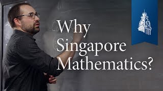 Why Singapore Mathematics  Classical Education at Home [upl. by Sybley]