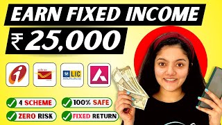 Best Investment Plan for Monthly Income  4 MIS Scheme for ₹25000 Fixed Income [upl. by Winzler313]