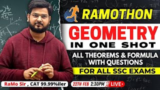 RAMOTHON  GEOMETRY All Theorems amp Formulas with Questions For All SSC Exams RaMo Sir CAT 9999iler [upl. by Mcspadden561]