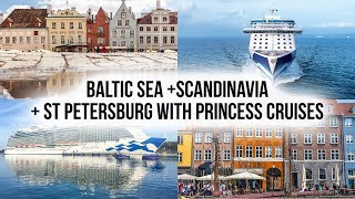 Princess Cruises Scandinavia and Baltic Sea Cruise including St Petersburg on Regal Princess [upl. by Hedda]