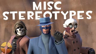 TF2 Misc Stereotypes Episode 10 The Spy [upl. by Tolmann789]