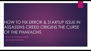 HOW TO FIX ERRORS amp LOADING ISSUE IN ASSASSINS CREED ORIGINS THE CURSE OF THE PHARAOHSCODEX [upl. by Revilo]